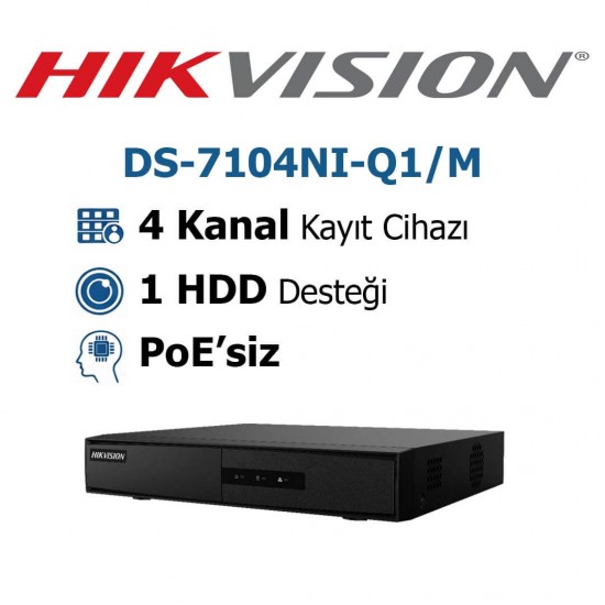 Hikvision DS-7104NI-Q1/M 4 kanal NVR kayıt cihazı IP kamera güvenlik sistemi çözümü